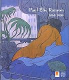 Paul Elie Ranson: Du symbolisme a l'art nouveau