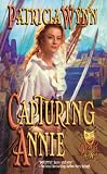 Capturing Annie (Wink & a Kiss)