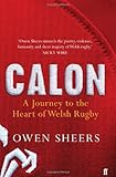 Calon : a journey to the heart of Welsh rugby