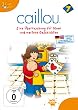 Caillou 07 - Eine �berraschung f�r Mami und weitere Geschichten