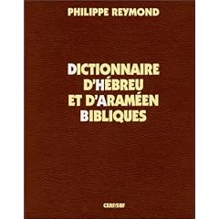 Dictionnaire d'h�breu et d'aram�en bibliques
