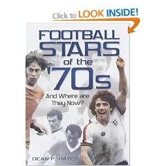 Football Stars of the 70s: And Where are They Now?