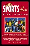 More Sports Best Short Stories (Sporting's Best Short Stories series)