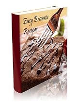Easy Brownie Recipes-From Free Kindle Books Library Click to Download Free Kindle Book -> Easy Brownie Recipes
