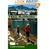 Runner's World Complete Guide to Trail Running