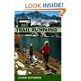 Runner's World Complete Guide to Trail Running