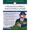 The Politically Incorrect Guide to Capitalism (Politically Incorrect Guides)
