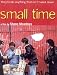 Small Time