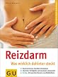 Reizdarm - was wirklich dahinter steckt (GU Ratgeber Gesundheit)