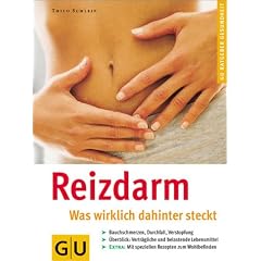 Reizdarm - was wirklich dahinter steckt (GU Ratgeber Gesundheit)
