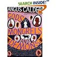 Gods, Mongrels, and Demons: 101 Brief But Essential Lives