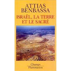 Isra�l, la terre et le sacr�