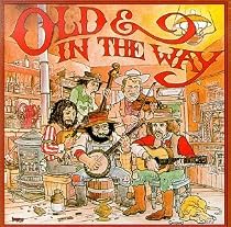 Old & In the Way