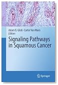 Signaling Pathways in Squamous Cancer