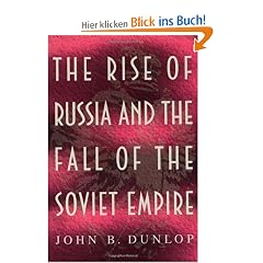 The Rise of Russia and the Fall of the Soviet Empire (Princeton Paperbacks)