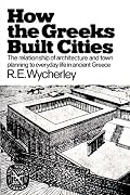 How the Greeks Built Cities (Norton Library)