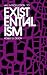 Books : An Introduction to Existentialism