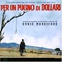 A Fistful of Dollars / Per un Pugno di Dollari