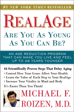 RealAge: Are You as Young as You Can Be?