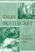 Book Tales from the Big Thicket (The Temple Big Thicket Series, No. 1)