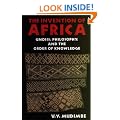 The Invention of Africa: Gnosis, Philosophy and the Order of Knowledge (African Systems of Thought)