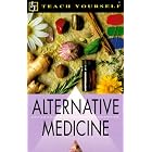 Alternative Medicine (Teach Yourself) by  Loulou Brown