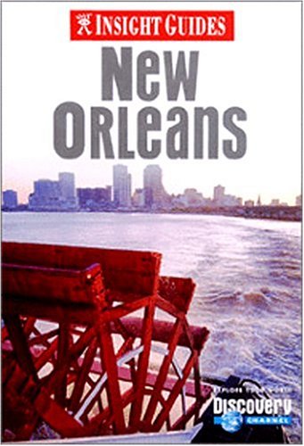 City Travel Guides Discounted  Books : Insight Guide New Orleans (Insight City Guides New Orleans)