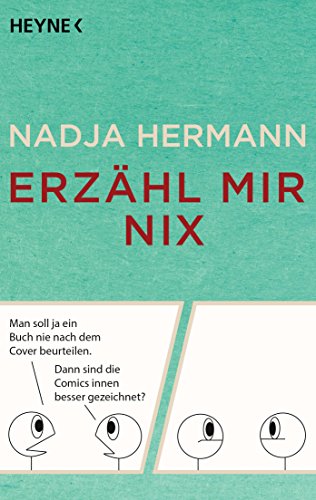 Erzähl mir nix (German Edition)