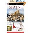 Spain (Eyewitness Travel Guides) by Jane Ewart and Tom Prentice