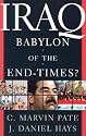 Iraq: Babylon of the End Times?