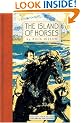 The Island of Horses (New York Review Children's Collection)