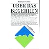 �ber das Begehren: Die Anf�nge der menschlichen Kommunikation