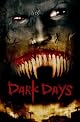 Dark Days