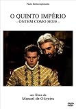 The Fifth Empire ( O Quinto Império - Ontem Como Hoje ) ( The 5th Empire )