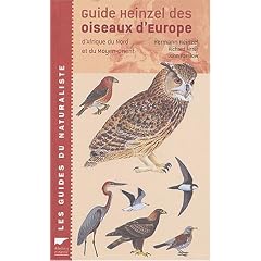 Guide Heinzel des oiseaux d'Europe : D'Afrique du Nord et du Moyen-Orient