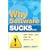 Why Software Sucks...and What You Can Do About It