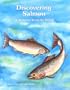 Discovering Salmon (Discovering Nature)