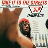 Rampage -  Take It To The Streets