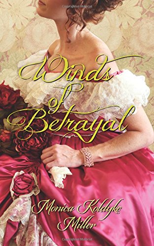 winds of betrayal the betrayal series volume 2