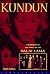 Kundun: A Biography of the Family of the Dalai Lama