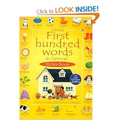 First Hundred Words German Sticker Book with Sticker (Usborne First Hundred Word Sticker Books)