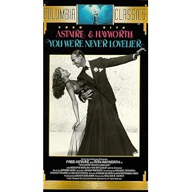 You Were Never Lovelier [VHS]