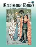 More details of book titled: Renaissance Dances: For Dancers Young and Old