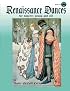 Renaissance Dances: For Dancers Young and Old