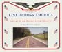 Link Across America: A Story of the Historic Lincoln Highway