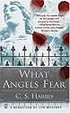 What Angels Fear: A Sebastian St. Cyr Mystery