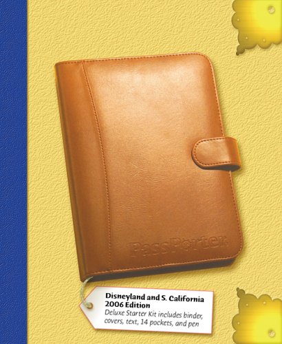 passporter disneyland resort and southern california attractions deluxe the unique travel guide planner organizer