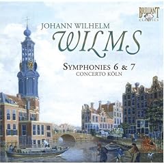 Wilms: Symphonies No. 6 & 7