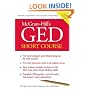 McGraw-Hill's GED Short Course : The Most Compact and Reliable Program for GED Success
