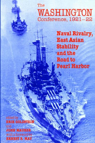 Cover image : The Washington Conference, 1921-22: Naval Rivalry, East Asian Stability and the Road to Pearl Harbor (Diplomacy & Statecraft)